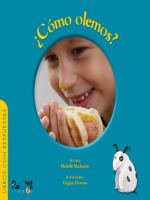 Title details for ¿Cómo olemos? by Michelle Mackenzie Felsenhardt - Available